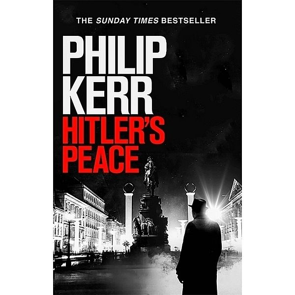 Hitler's Peace, Philip Kerr
