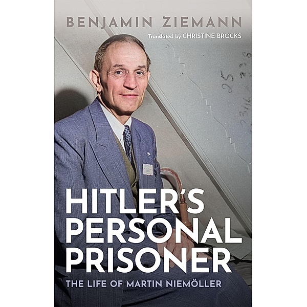 Hitler's Personal Prisoner, Benjamin Ziemann