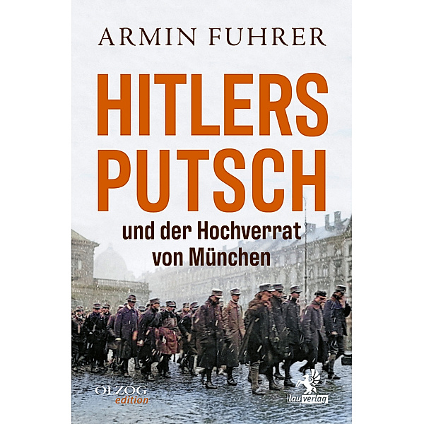Hitlers Putsch und der Hochverrat von München, Armin Fuhrer