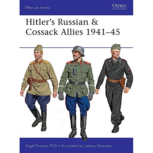 Hitler's Russian & Cossack Allies 1941-45, Nigel Thomas