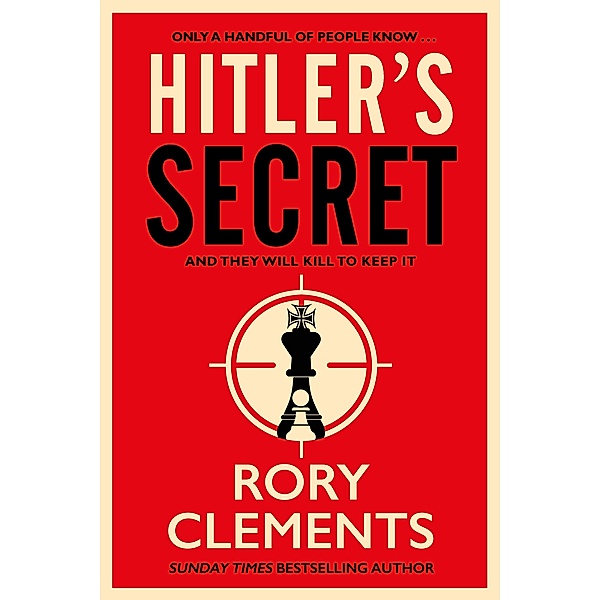 Hitler's Secret, Rory Clements
