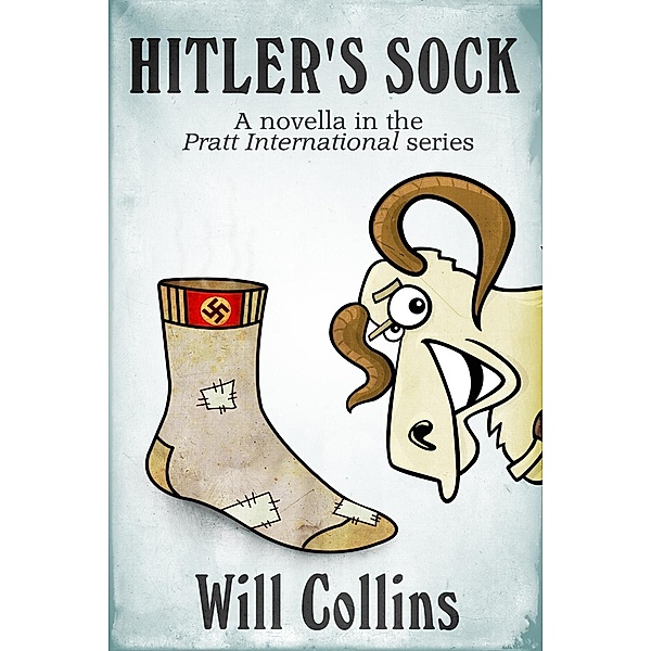Hitler's Sock, Will Collins