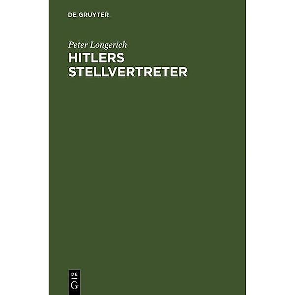Hitlers Stellvertreter, Peter Longerich
