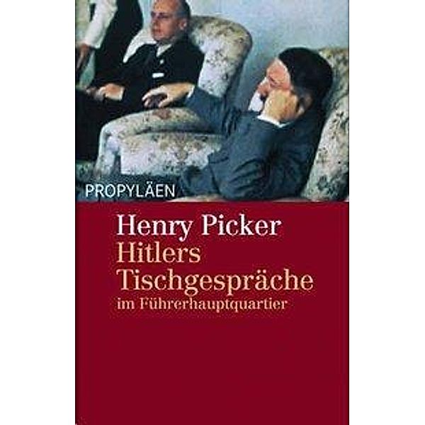 Hitlers Tischgespräche im Führerhauptquartier, Henry Picker