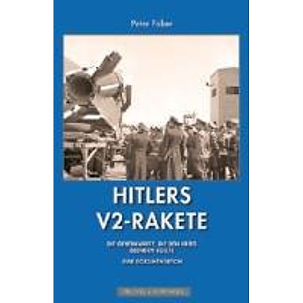 Hitlers V2 Rakete, Peter Faber