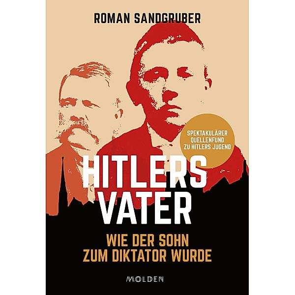 Hitlers Vater, Roman Sandgruber