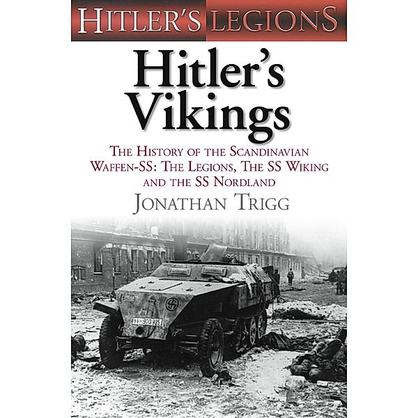 Hitler's Vikings, Jonathan Trigg