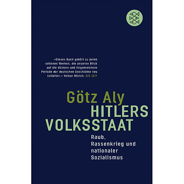 Hitlers Volksstaat, Götz Aly