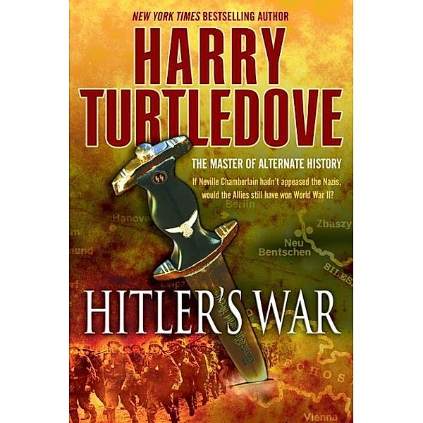 Hitler's War / The War That Came Early Bd.1, Harry Turtledove