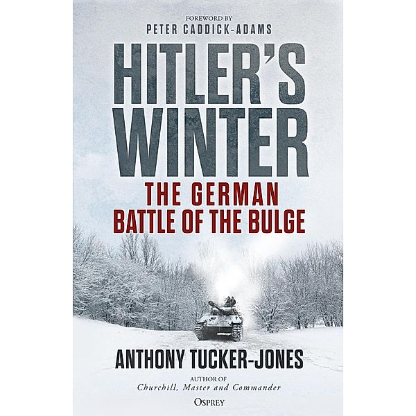 Hitler's Winter, Anthony Tucker-Jones