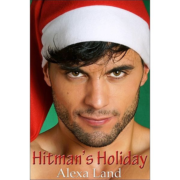 Hitman's Holiday, Alexa Land