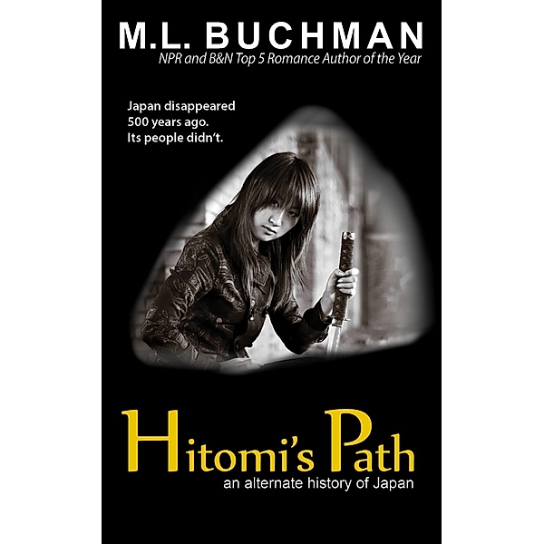 Hitomi's Path, M. L. Buchman
