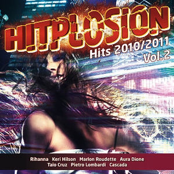 Hitplosion - Hits 2010/2011 Vol. 2, Diverse Interpreten