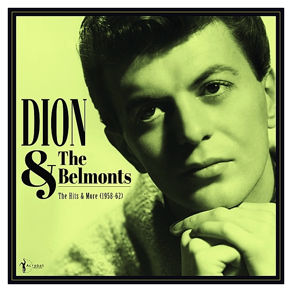 Hits And More 1958-1962 (Vinyl), Dion & The Belmonts