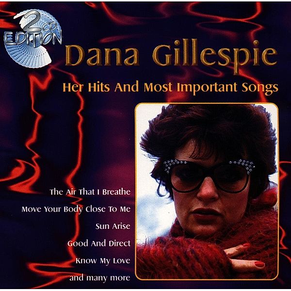 Hits And Most Important Songs, Dana Gillespie