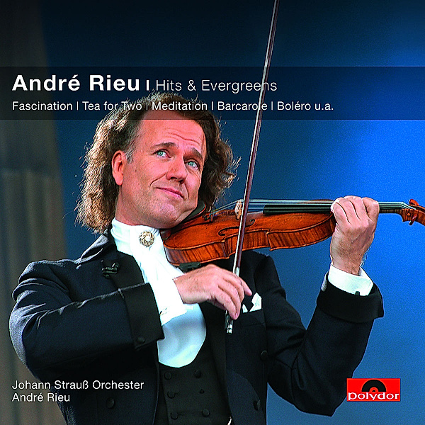 Hits & Evergreens, Andre Rieu, Johann Strauss Orchester