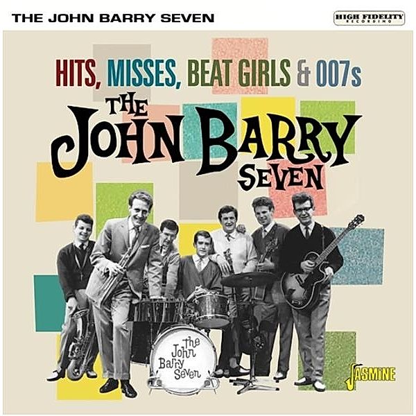 Hits,Misses,Beat Girls & 007s, John-Seven- Barry