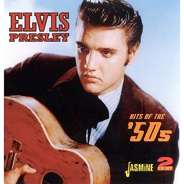 Hits Of The '50s, Elvis Presley