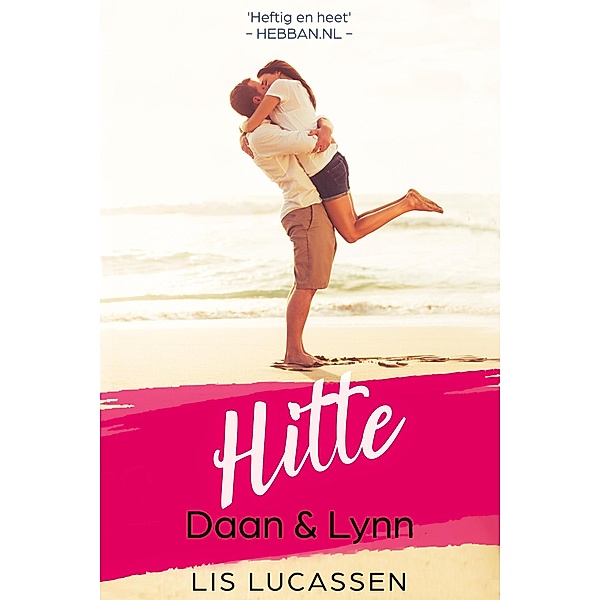 Hitte - Daan & Lynn / Hitte, Lis Lucassen