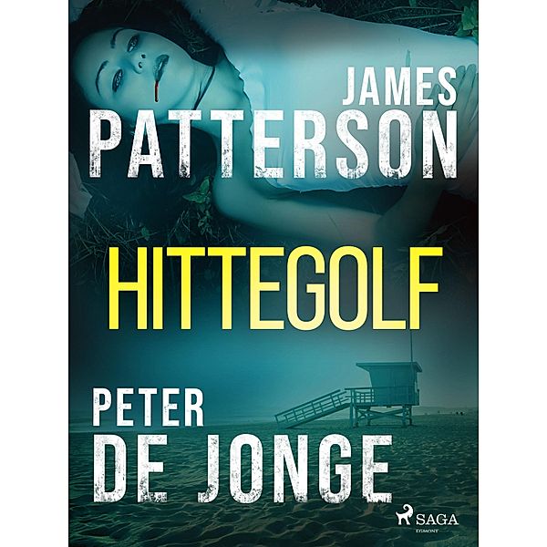 Hittegolf, Peter De Jonge, James Patterson