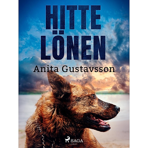Hittelönen, Anita Gustavsson