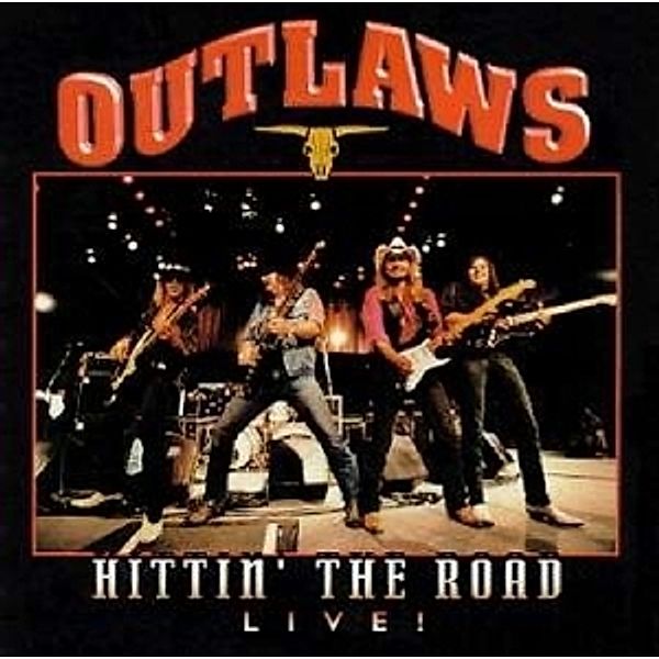 Hittin' The Road, Outlaws