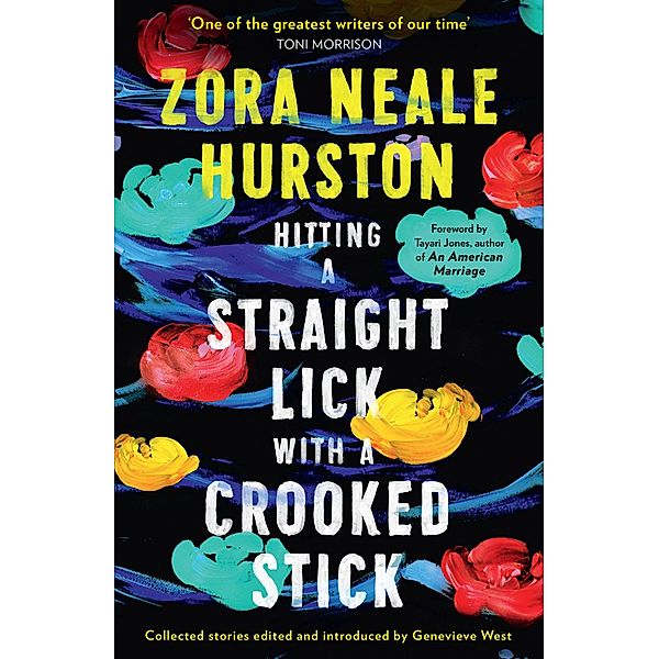 Hitting a Straight Lick with a Crooked Stick, Zora Neale Hurston