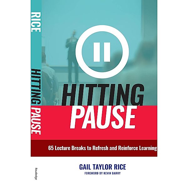 Hitting Pause, Gail Taylor Rice