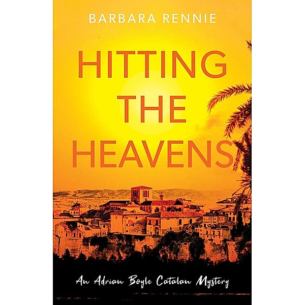 Hitting the Heavens, Barbara Rennie