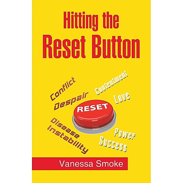 Hitting the Reset Button, Vanessa Smoke