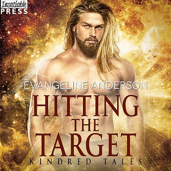 Hitting the Target - Kindred Tales, Evangeline Anderson