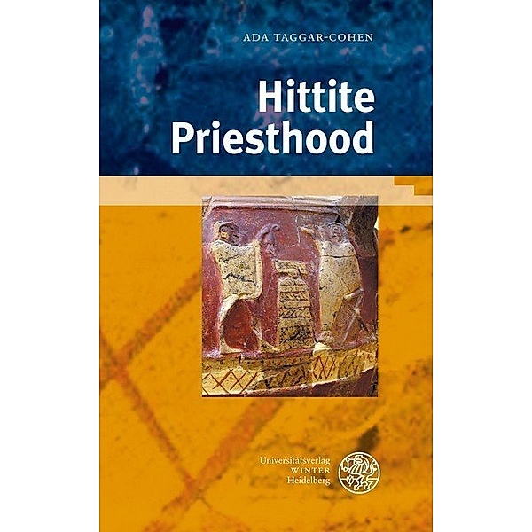Hittite Priesthood, Ada Taggar-Cohen