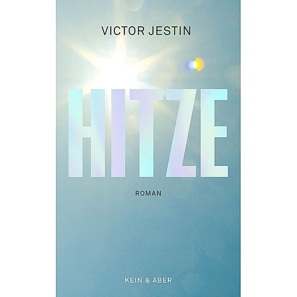 Hitze, Victor Jestin