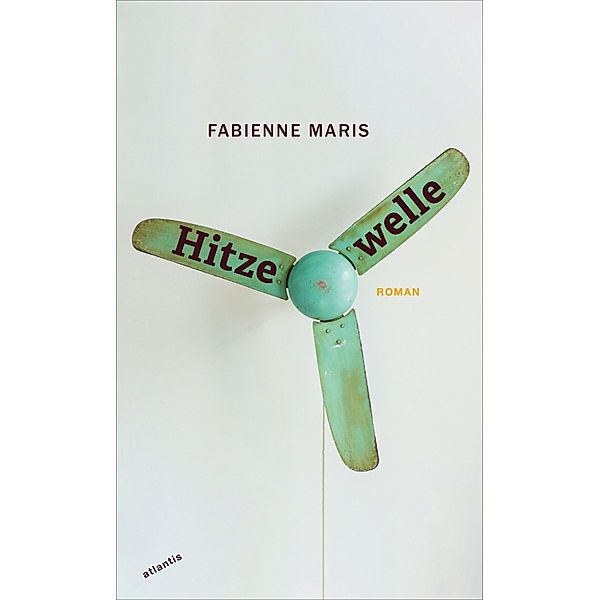 Hitzewelle, Fabienne Maris