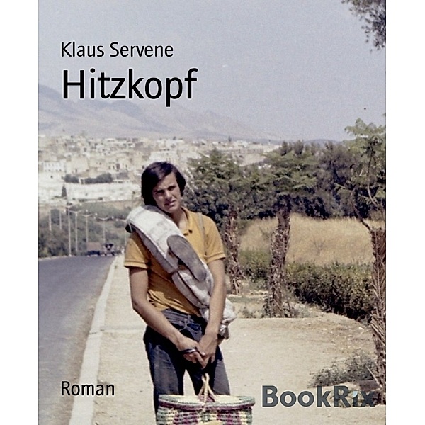 Hitzkopf, Klaus Servene