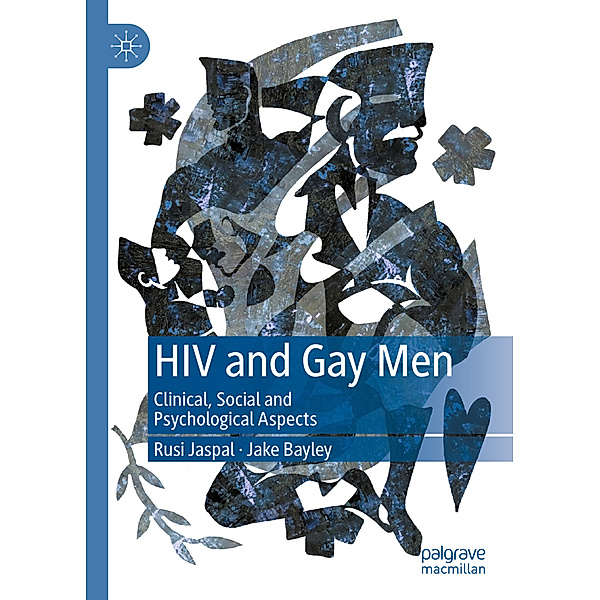 HIV and Gay Men, Rusi Jaspal, Jake Bayley