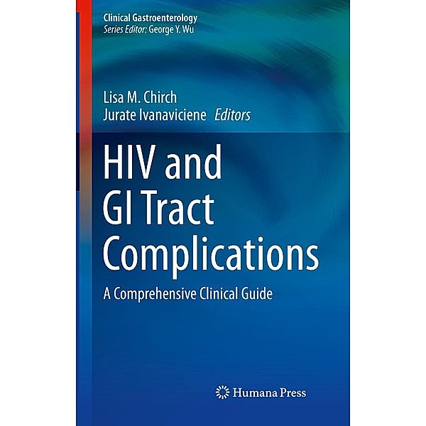 HIV and GI Tract Complications / Clinical Gastroenterology