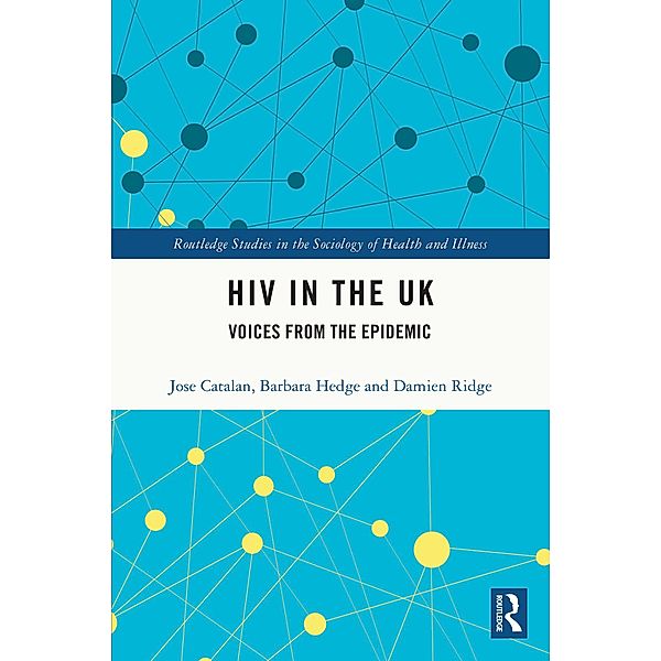 HIV in the UK, Jose Catalan, Barbara Hedge, Damien Ridge