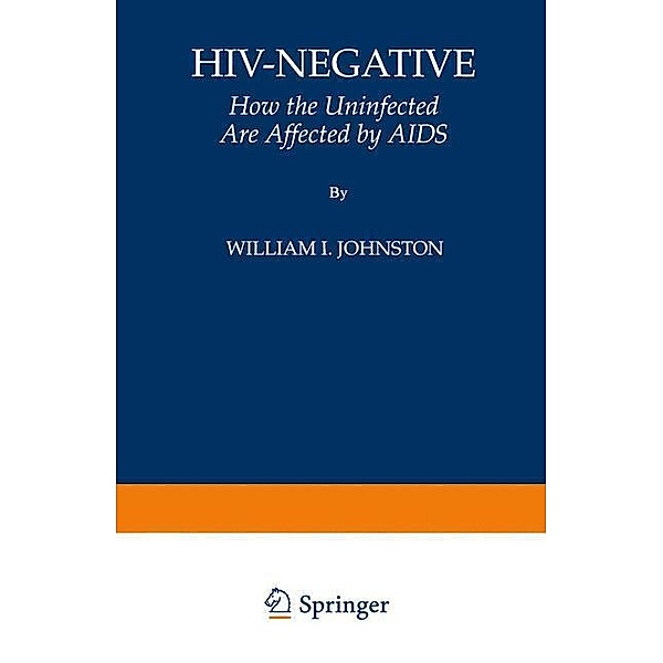 HIV-Negative, William I. Johnston