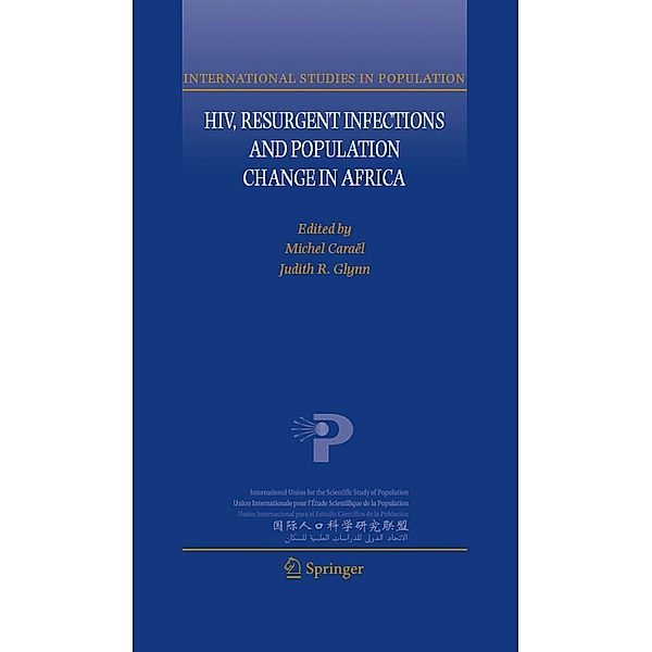 HIV, Resurgent Infections and Population Change in Africa / International Studies in Population Bd.6