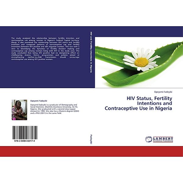 HIV Status, Fertility Intentions and Contraceptive Use in Nigeria, Opeyemi Fadeyibi