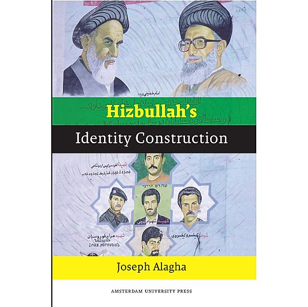 Hizbullah's Identity Construction, Joseph Alagha