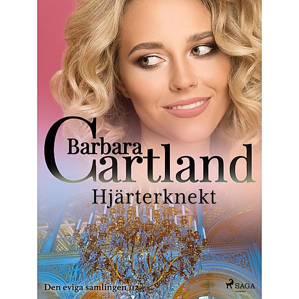 Hjärterknekt / Den eviga samlingen Bd.112, Barbara Cartland