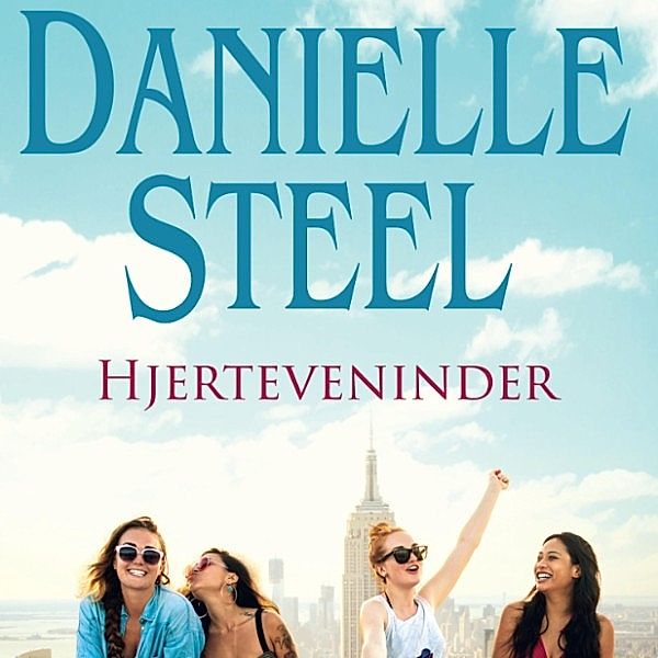 Hjerteveninder (uforkortet), Danielle Steel