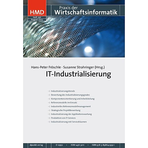 HMD - Praxis der Wirtschaftsinformatik: IT-Industrialisierung, Hans-Peter Fröschle