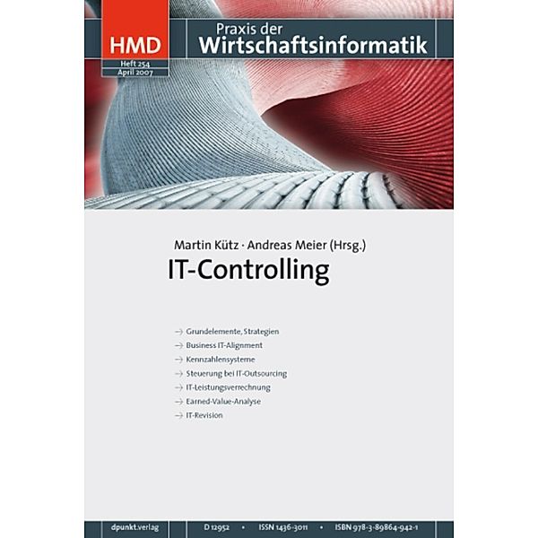 HMD - Praxis der Wirtschaftsinformatik: IT-Controlling, Martin Kütz