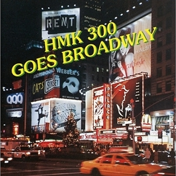 Hmk 300 Goes Broadway, Heeresmusikkorps 300 Koblenz