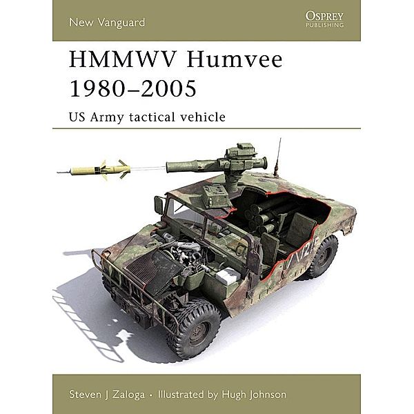 HMMWV Humvee 1980-2005 / New Vanguard, Steven J. Zaloga