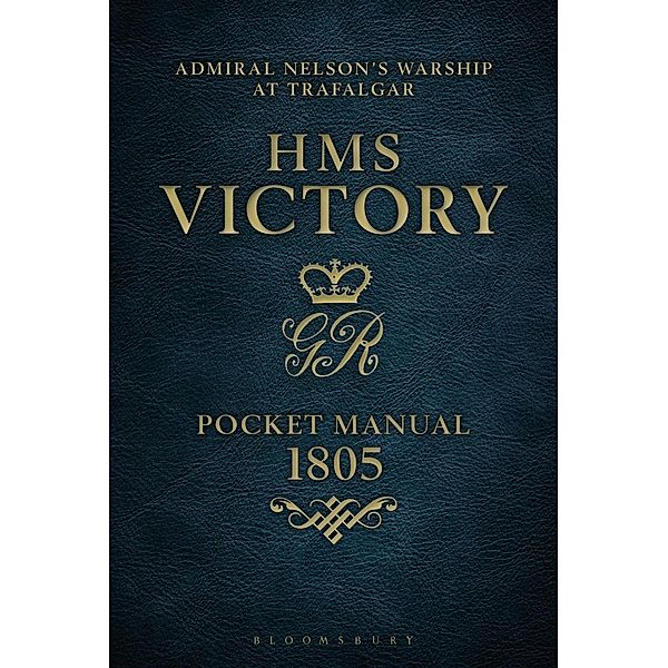 HMS Victory Pocket Manual 1805, Peter Goodwin
