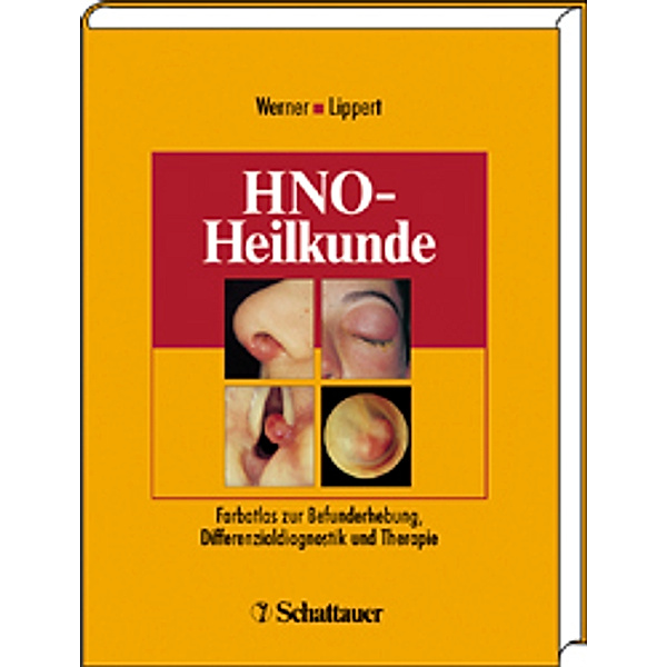 HNO-Heilkunde, Jochen A. Werner, Burkhard M. Lippert